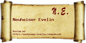 Neuheiser Evelin névjegykártya
